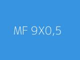 MF 9X0,5 